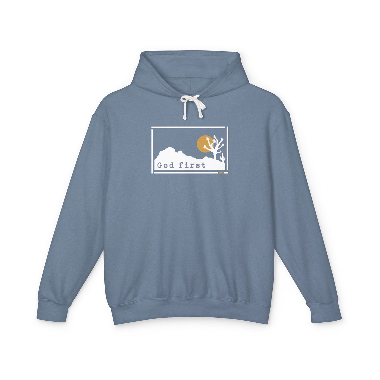 Joshua Tree National Park - God First - Christian Hoodie (Version 2)