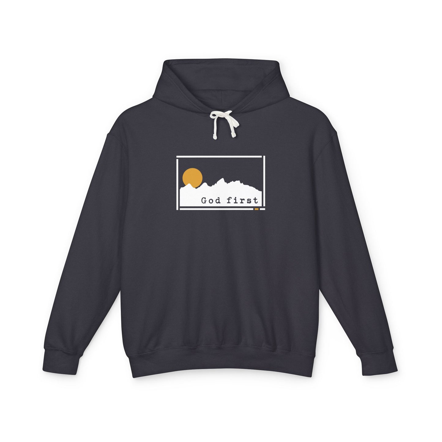 Grand Teton National Park - God First - Christian Hoodie (Version 2)