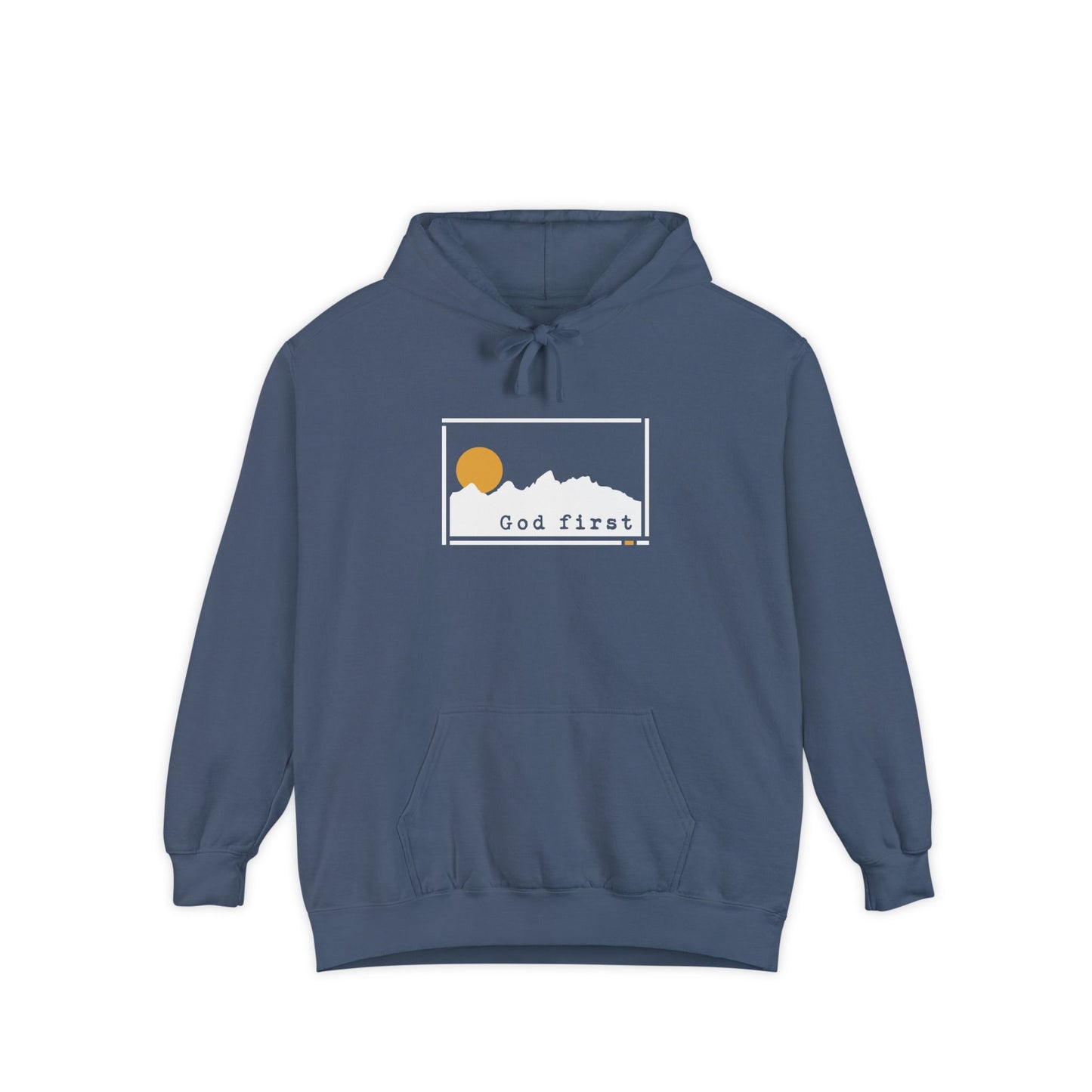 Grand Teton National Park - God First - Christian Hoodie