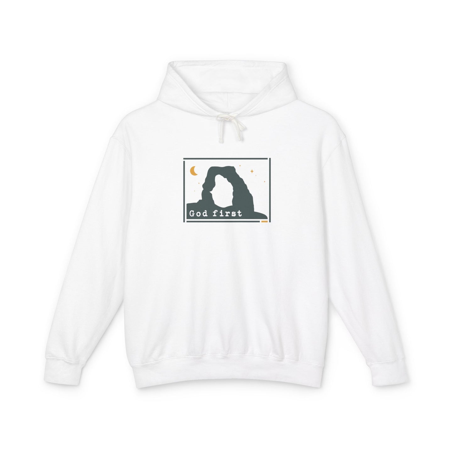 Arches National Park - God First - Christian Hoodie