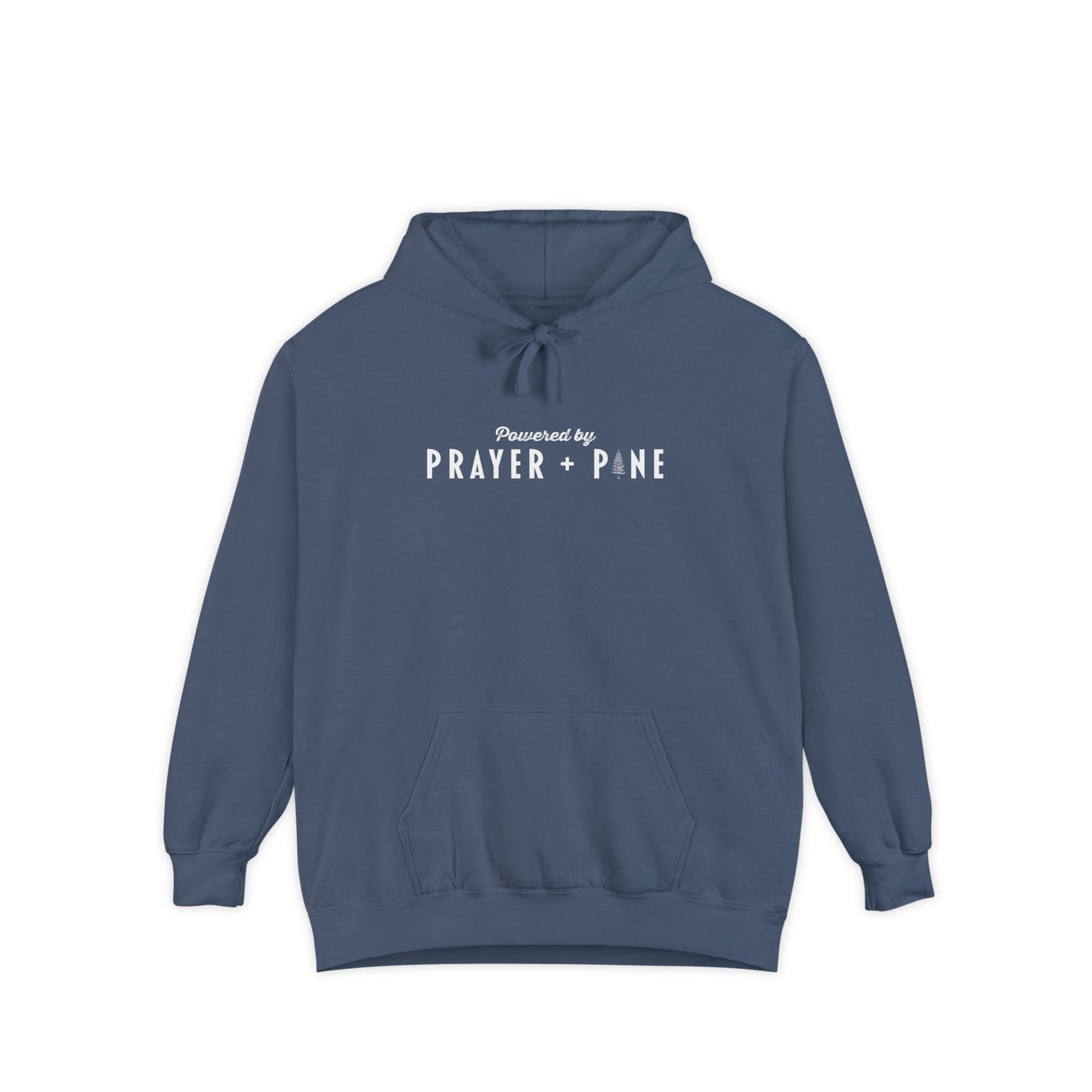 Powered By - Prayer + Pine - Christian Hoodie