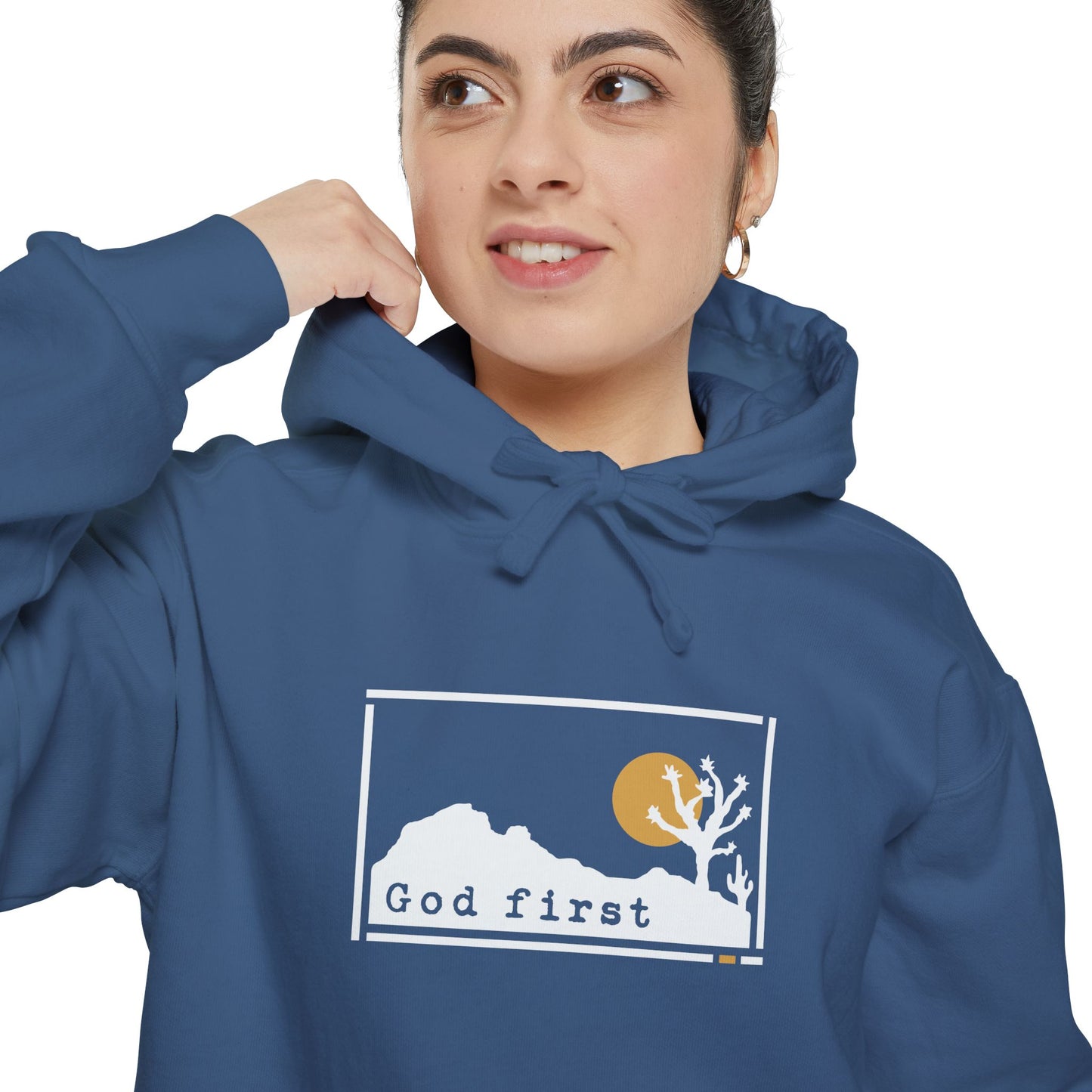 Joshua Tree National Park - God First - Christian Hoodie