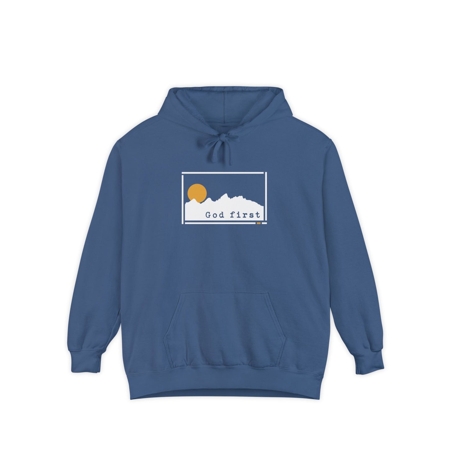 Grand Teton National Park - God First - Christian Hoodie