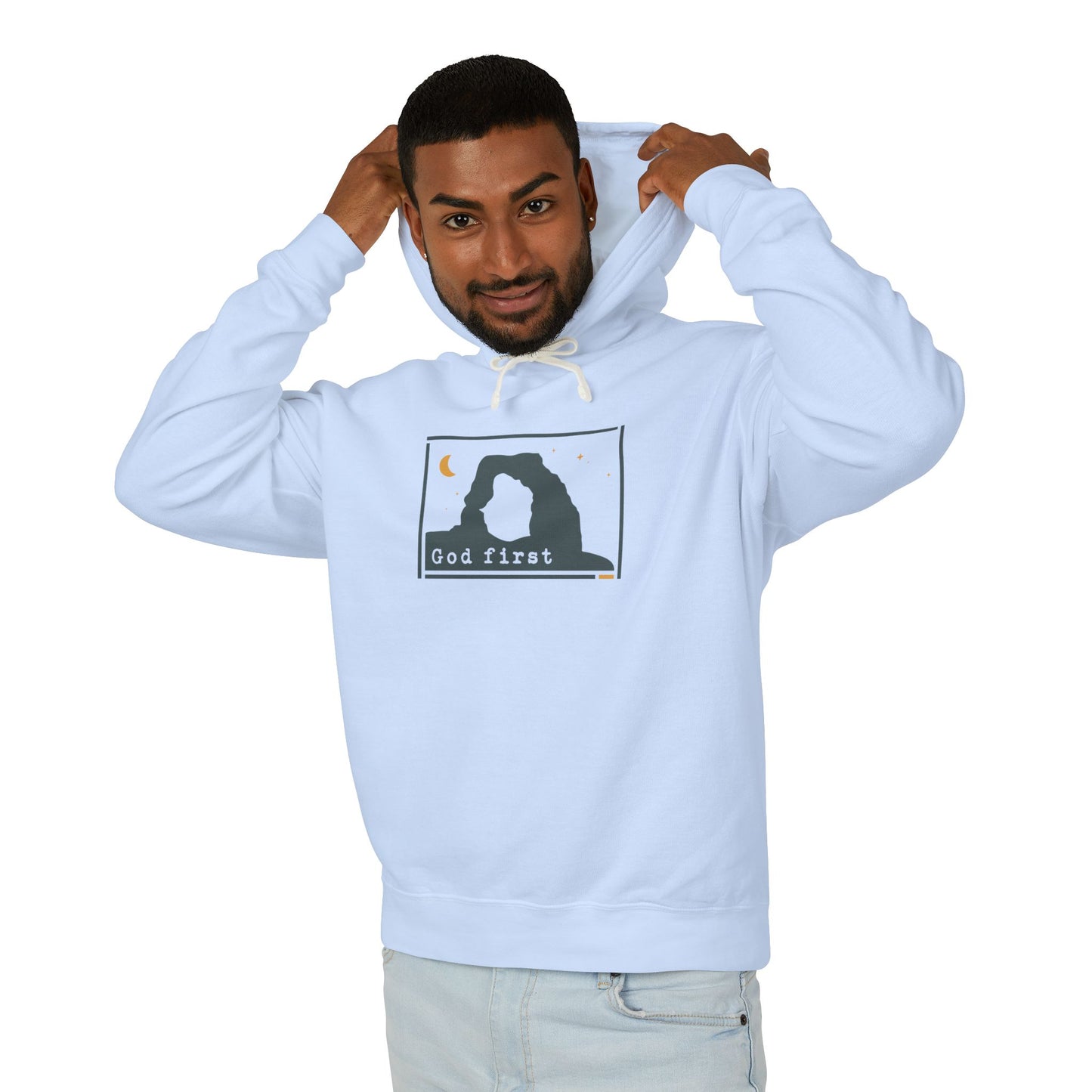 Arches National Park - God First - Christian Hoodie