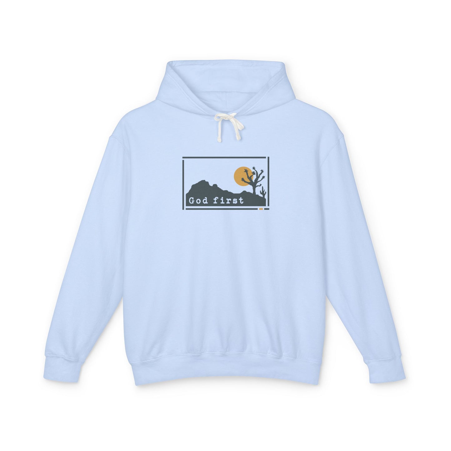 Joshua Tree National Park - God First - Christian Hoodie