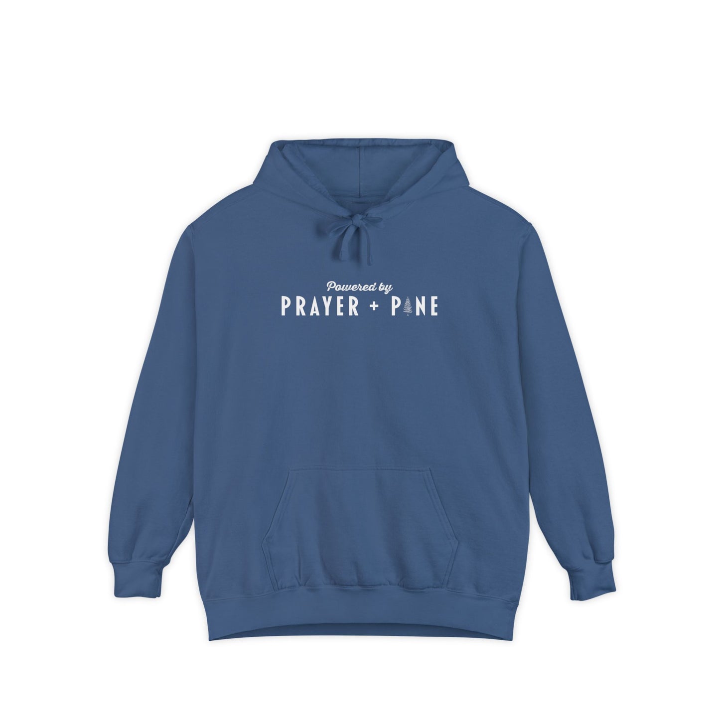 Powered By - Prayer + Pine - Christian Hoodie