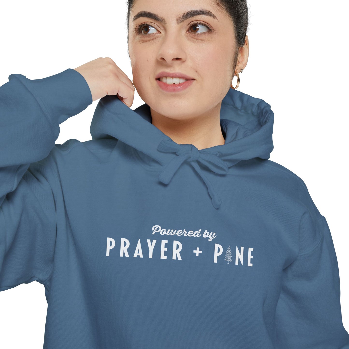 Powered By - Prayer + Pine - Christian Hoodie