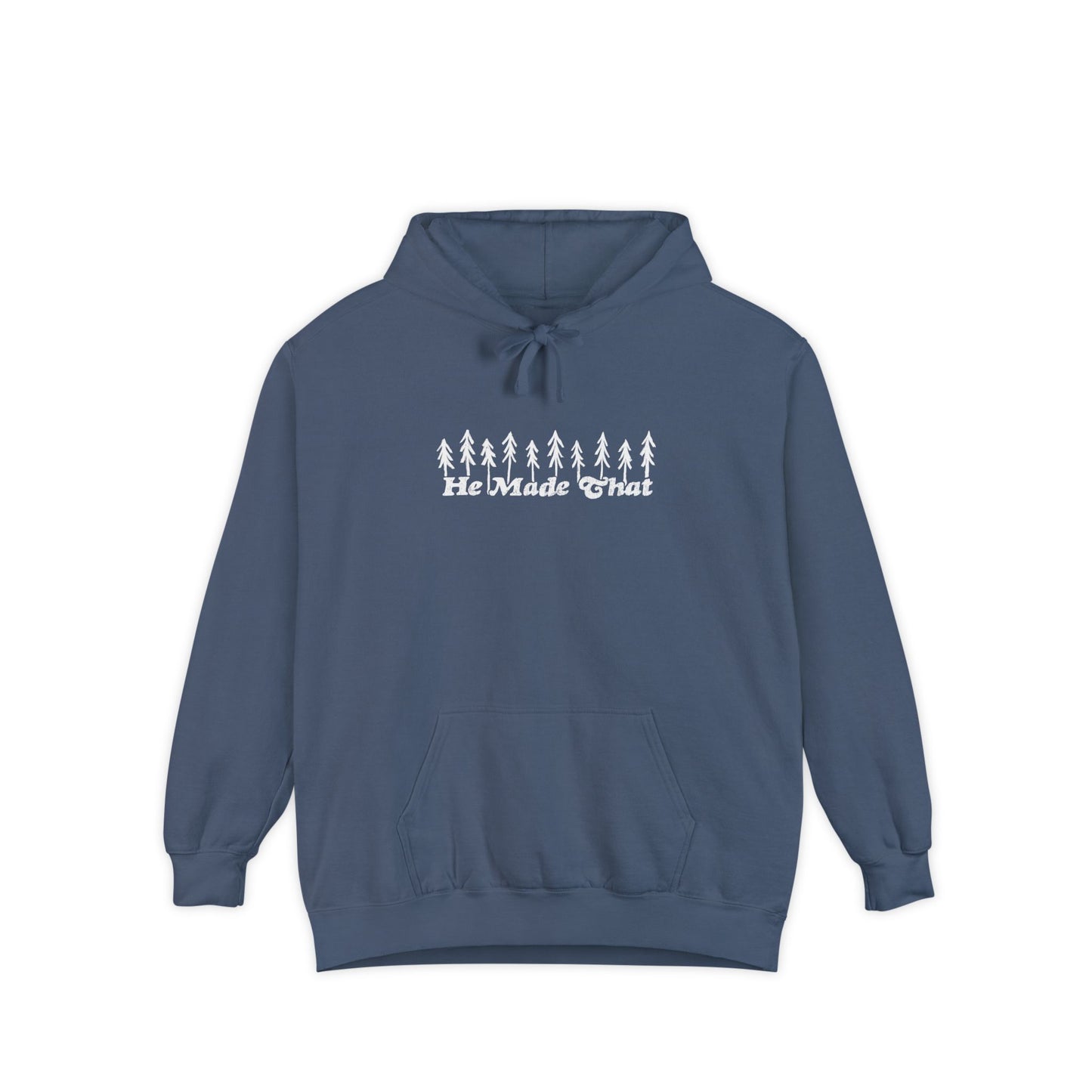 Shepherds Trail "He Made That" Outdoorsy Christian Hoodie
