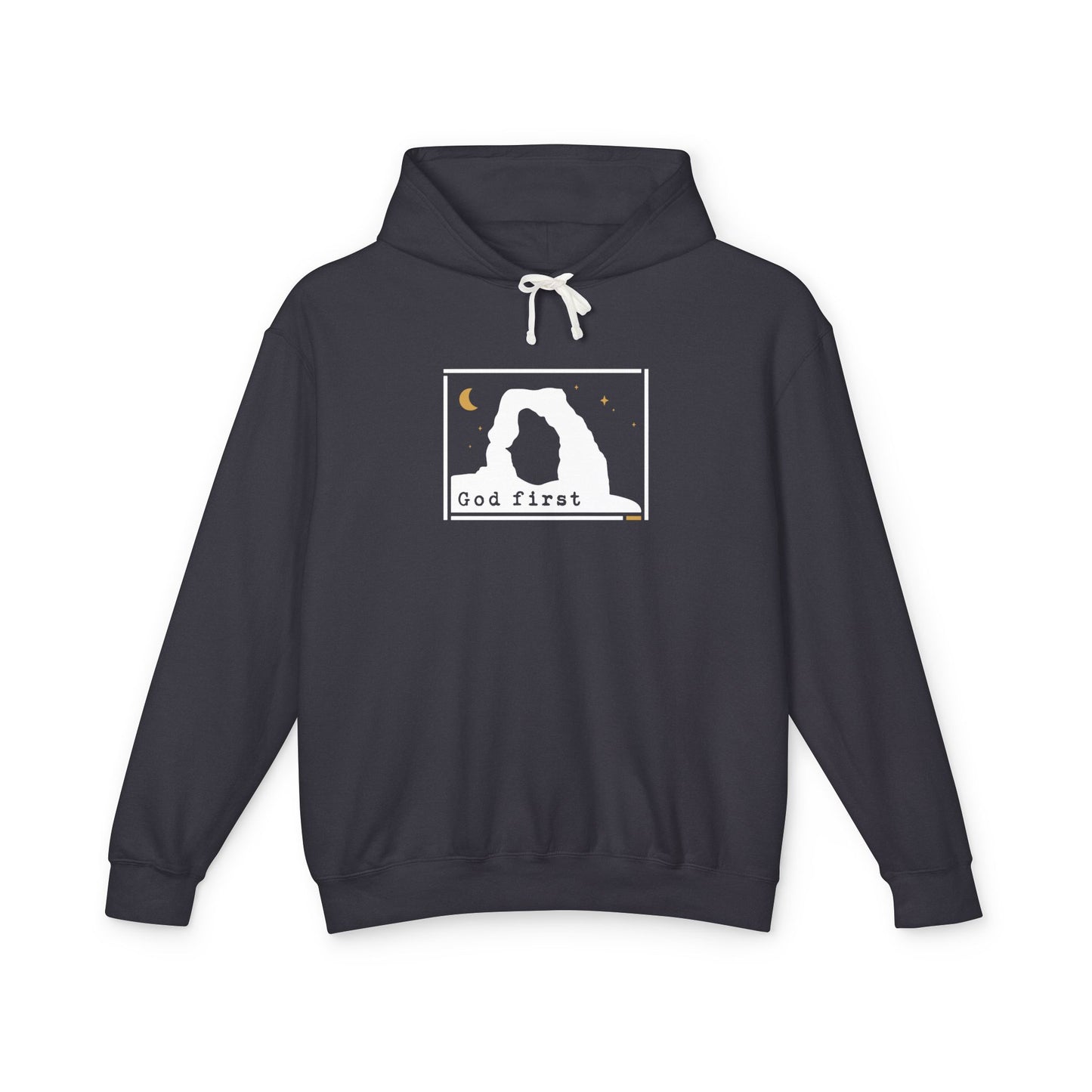 Arches National Park - God First - Christian Hoodie (Version 2)