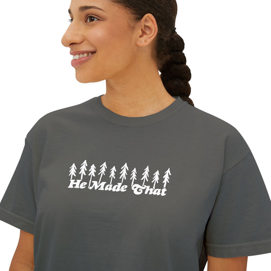He Made That - Forest Edition - Comfort Colors